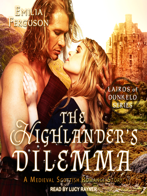 Cover image for The Highlander's Dilemma